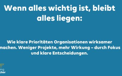 Die Bedeutung von Priorisierung in (agilen) Projekten